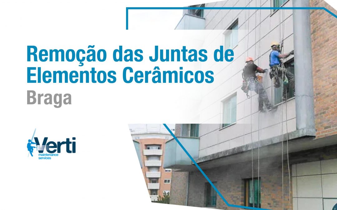 Remoção das Juntas de  Elementos Cerâmicos – Braga