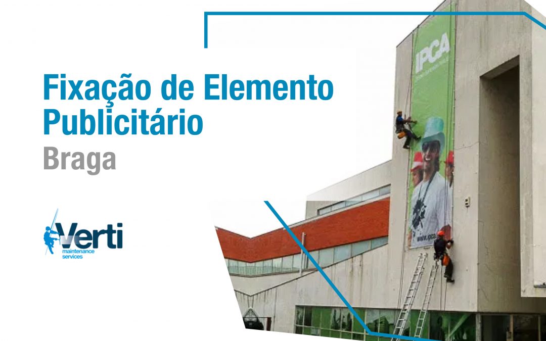 Fixação de elemento publicitário – Braga
