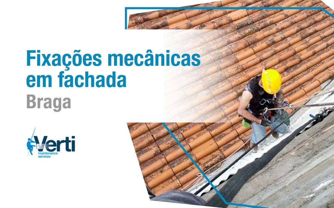Fixações mecânicas em fachada – Braga