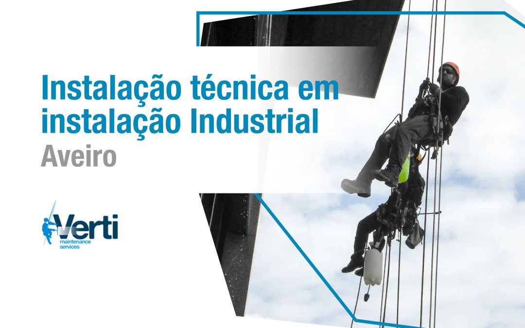 Instalação técnica em instalação Industrial – Aveiro